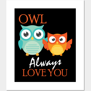 Cute Owl Always Love You Romantic Adorable Owl Pun Posters and Art